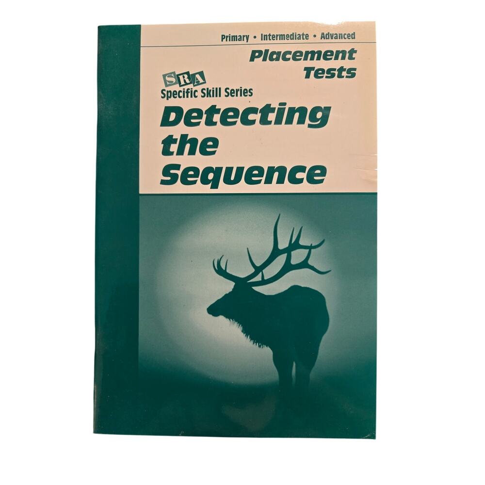 SRA Specific Skill Series Placement Tests Detecting the Sequence Booklet 2001